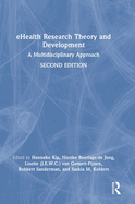 Ehealth Research Theory and Development: A Multidisciplinary Approach