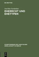 Eherecht Und Ehetypen