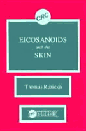 Eicosanoids and the Skin