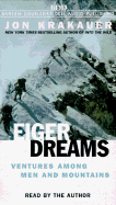 Eiger Dreams - Krakauer, Jon