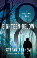 Eighteen Below: A Fabian Risk Novel