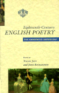 Eighteenth Century English Poetry: The Annotated Anthology - Jain, Nalini, and Richardson, John (Editor)