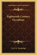 Eighteenth Century Occultism