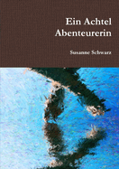 Ein Achtel Abenteurerin