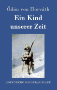 Ein Kind unserer Zeit