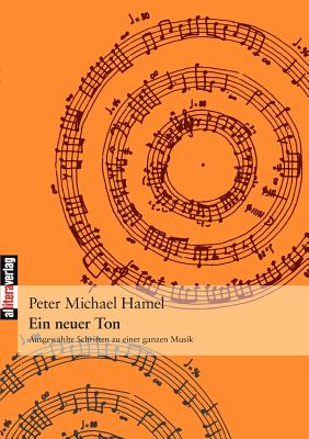 Ein Neuer Ton - Hamel, Peter Michael