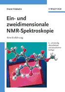Ein- Und Zweidimensionale NMR-Spektroskopie: Eine Einfuhrung