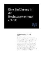 Eine Einf?hrung in die Hochwasserschutztechnik