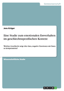 Eine Studie zum emotionalen Essverhalten im geschlechtsspezifischen Kontext: Welches Geschlecht neigt eher dazu, negative Emotionen mit Essen zu kompensieren?