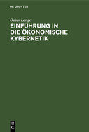 Einfhrung in Die konomische Kybernetik