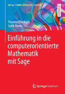 Einfhrung in die computerorientierte Mathematik mit Sage