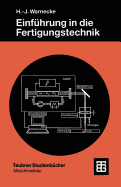 Einfhrung in die Fertigungstechnik