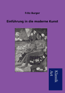 Einfhrung in die moderne Kunst