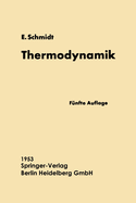 Einfhrung in die Technische Thermodynamik und in die Grundlagen der chemischen Thermodynamik