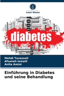 Einf?hrung in Diabetes und seine Behandlung