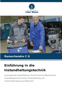 Einf?hrung in die Instandhaltungstechnik