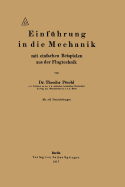 Einf?hrung in die Mechanik mit einfachen Beispielen aus der Flugtechnik