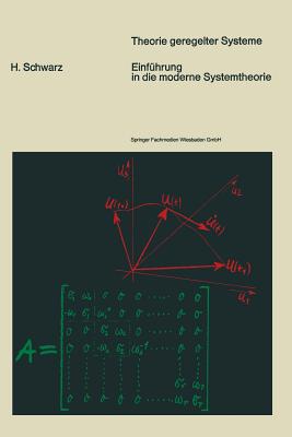 Einf?hrung in die moderne Systemtheorie - Schwarz, Helmut