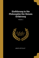 Einf?hrung in Die Philosophie Der Reinen Erfahrung; Volume 2