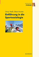 Einf?hrung in die Sportsoziologie