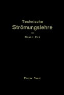 Einf?hrung in die technische Strmungslehre: Erster Band: Theoretische Grundlagen