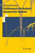 Einfuhrung in Die Analysis Dynamischer Systeme