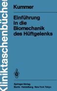 Einfuhrung in Die Biomechanik Des Huftgelenks