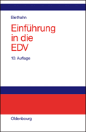 Einfuhrung in Die Edv Fur Wirtschaftswissenschaftler: Auf Der Basis Von Pascal Und C