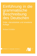 Einfuhrung in Die Grammatische Beschreibung Des Deutschen