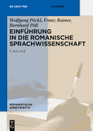 Einfuhrung in die romanische Sprachwissenschaft