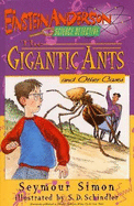 Einstein Anderson #3: The Gigantic Ants and Other Cases