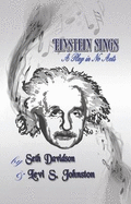 Einstein Sings: A Play in No Acts