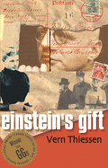 Einstein's Gift, Second Edition