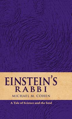 Einstein's Rabbi - Cohen, Michael