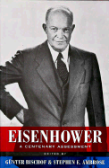 Eisenhower: A Centenary Assessment