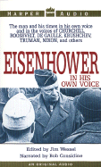 Eisenhower in His Own Voice