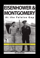 Eisenhower & Montgomery at the Falaise Gap