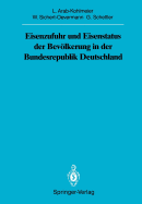 Eisenzufuhr Und Eisenstatus Der Bevlkerung in Der Bundesrepublik Deutschland