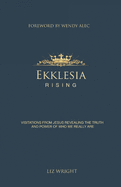 Ekklesia Rising