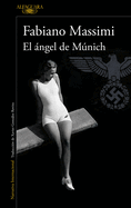 El ngel de Mnich / The Angel from Munich