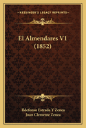 El Almendares V1 (1852)