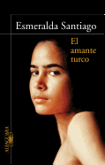 El Amante Turco / The Turkish Lover