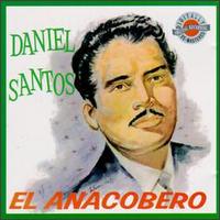 El Anacobero - Daniel Santos