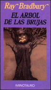 El Arbol de Las Brujas