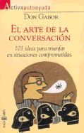 El Arte de La Conversacion - Gabor, Don