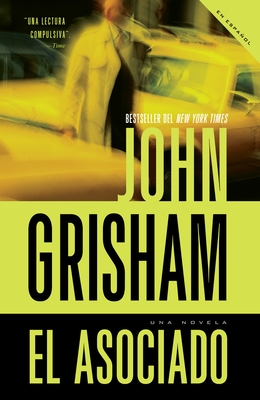 El Asociado / The Associate - Grisham, John