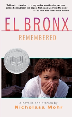 El Bronx Remembered - Mohr, Nicholasa