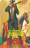 El capitn verdugo (Coleccin Oeste)