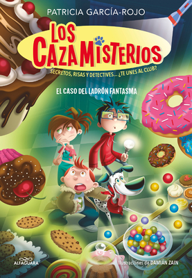 El Caso del Ladr?n Fantasma / The Case of the Ghost Thief - Garc?a-Rojo, Patricia, and Zain, Damian (Illustrator)