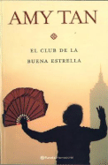 El Club de La Buena Estrella - Tan, Amy